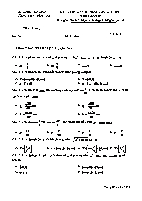 Đề thi học kỳ II môn Toán Lớp 10 - Mã đề 121 - Năm học 2016-2017 - Trường THPT Đầm Dơi